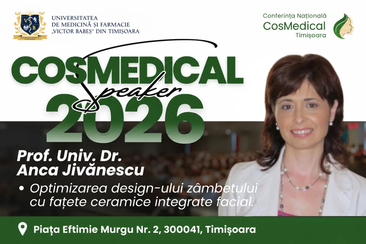 Prof. Univ. Dr. Anca Jivănescu, speaker la CosMedical Timișoara 2026: estetica zâmbetului și armonia facială