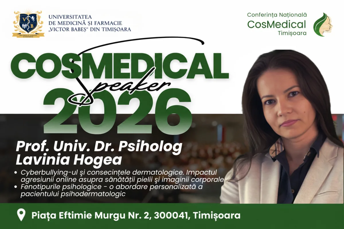 Prof. Univ. Dr. Lavinia Hogea, la CosMedical 2026: cyberbullying-ul, sănătatea pielii și abordarea psihologică a pacientului