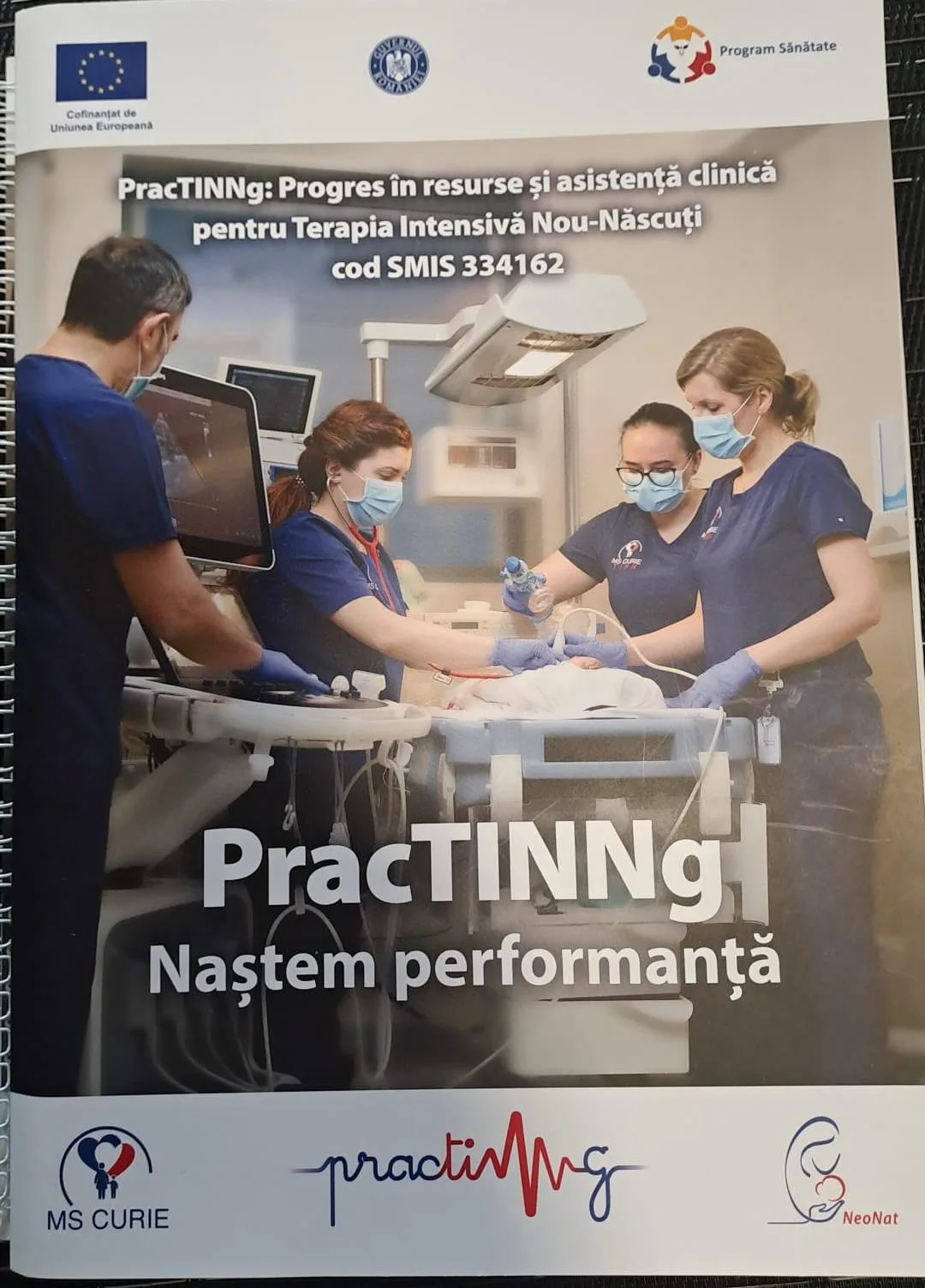 PracTINNg | „Naștem performanță”: Proiect național pentru dezvoltarea competențelor în Terapia Intensivă Nou-Născuți